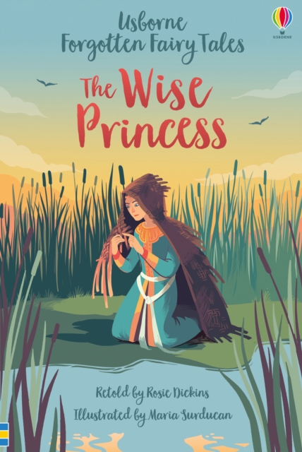 Forgotten Fairy Tales: The Wise Princess, Hardback Book