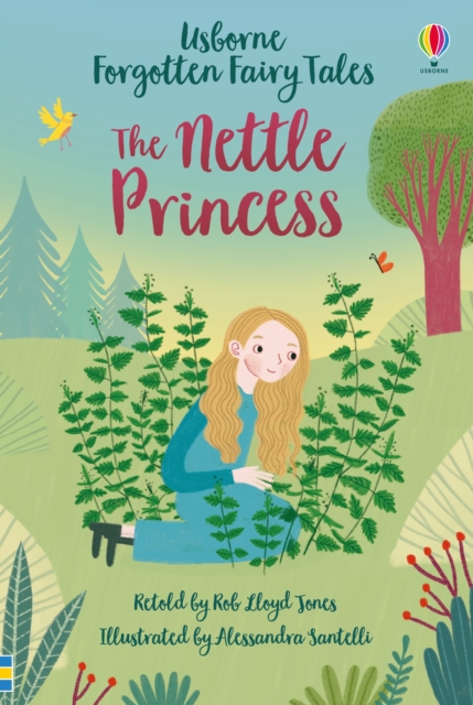 Forgotten Fairy Tales: The Nettle Princess, Hardback Book