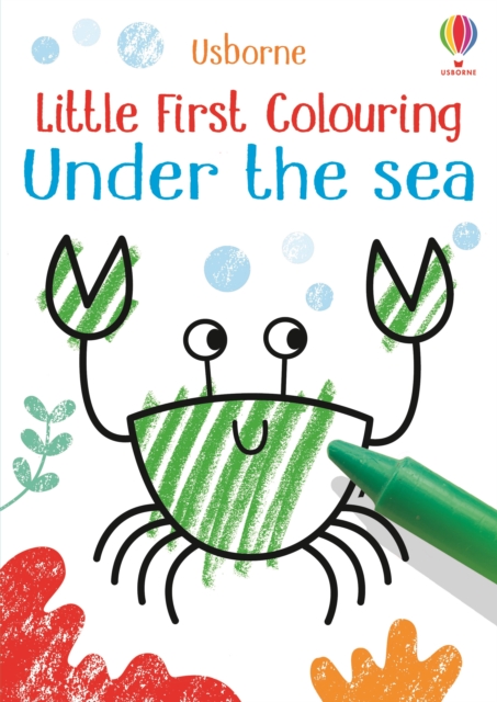 Little First Colouring Under the Sea, Paperback / softback Book