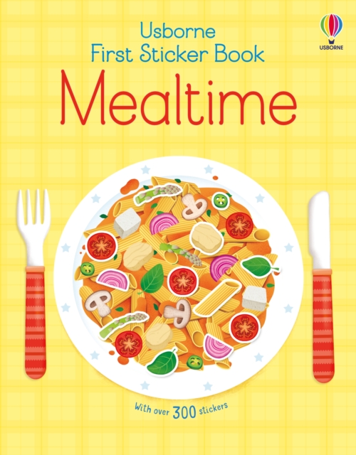 First Sticker Book Mealtime, Paperback / softback Book