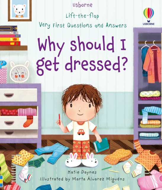 Very First Questions and Answers Why should I get dressed?, Board book Book