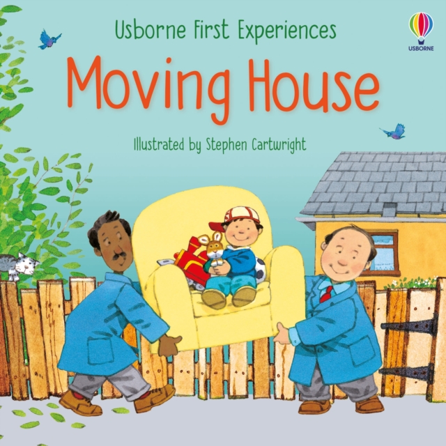 First Experiences Moving House, Paperback / softback Book