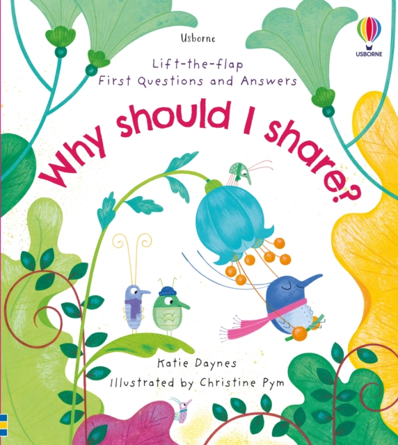 First Questions and Answers: Why should I share?, Board book Book