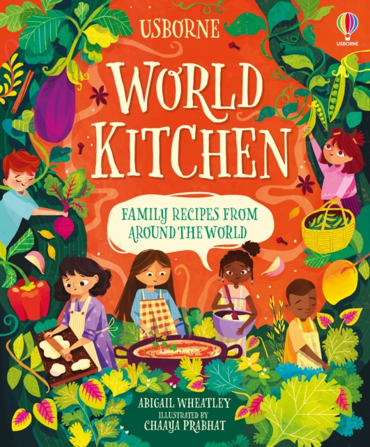 World Kitchen : A Children's Cookbook, Hardback Book