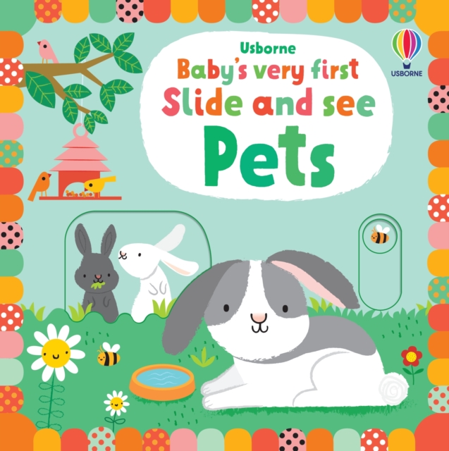 Baby's Very First Slide and See Pets, Board book Book