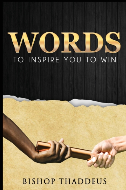 Words : To Inspire You TO WIN, Paperback / softback Book
