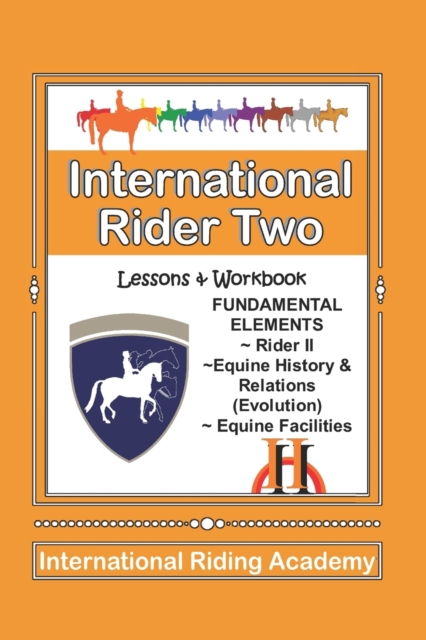 International Rider Two : 1st Edition, Paperback / softback Book