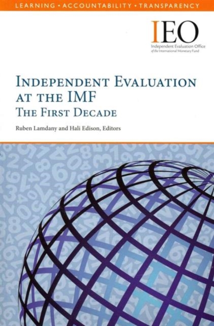Independent evaluation at the IMF : the first decade, Paperback / softback Book