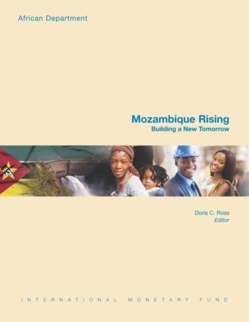 Mozambique rising : building a new tomorrow, Paperback / softback Book