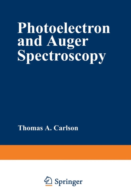 Photoelectron and Auger Spectroscopy, Paperback / softback Book