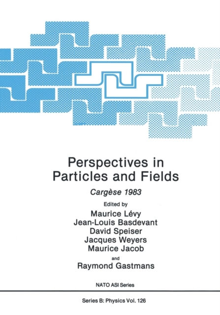 Perspectives in Particles and Fields : Cargese 1983, Paperback / softback Book