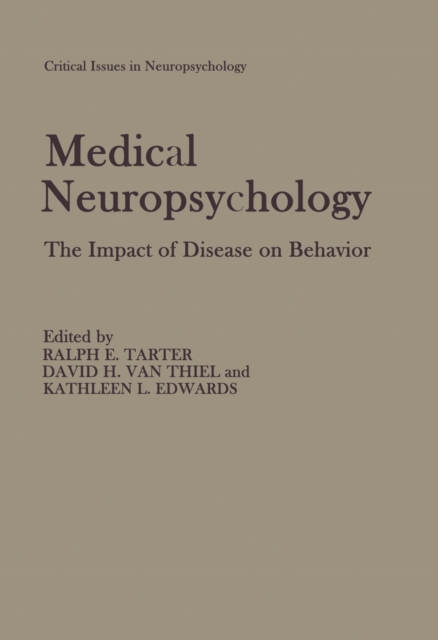 Medical Neuropsychology : The Impact of Disease on Behavior, PDF eBook