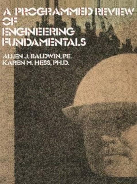 A Programmed Review Of Engineering Fundamentals, Paperback Book