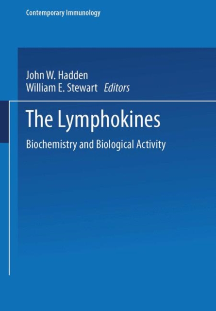 The Lymphokines : Biochemistry and Biological Activity, Paperback / softback Book