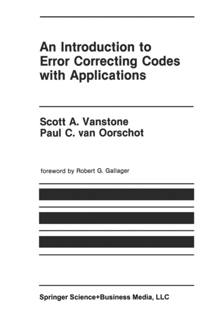 An Introduction to Error Correcting Codes with Applications, PDF eBook