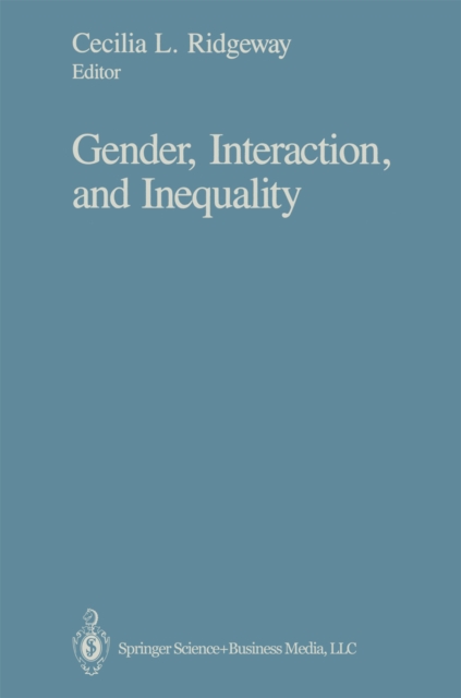Gender, Interaction, and Inequality, PDF eBook