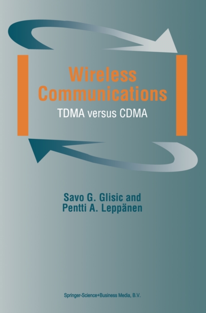 Wireless Communications : TDMA versus CDMA, PDF eBook