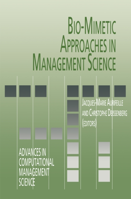 Bio-Mimetic Approaches in Management Science, PDF eBook