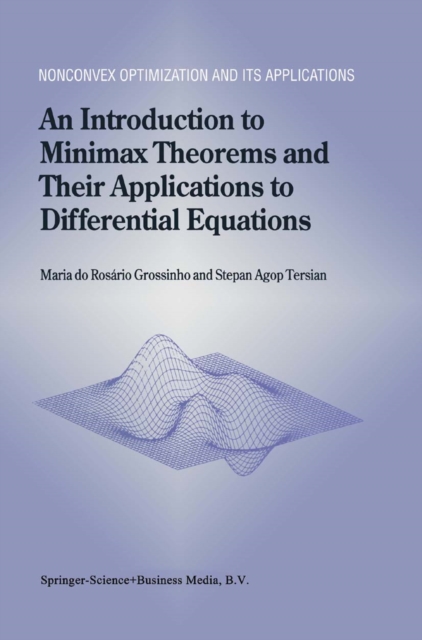 An Introduction to Minimax Theorems and Their Applications to Differential Equations, PDF eBook