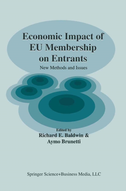 Economic Impact of EU Membership on Entrants : New Methods and Issues, PDF eBook