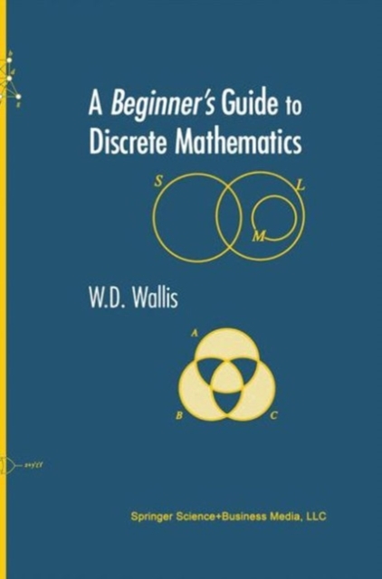 A Beginner's Guide to Discrete Mathematics, PDF eBook