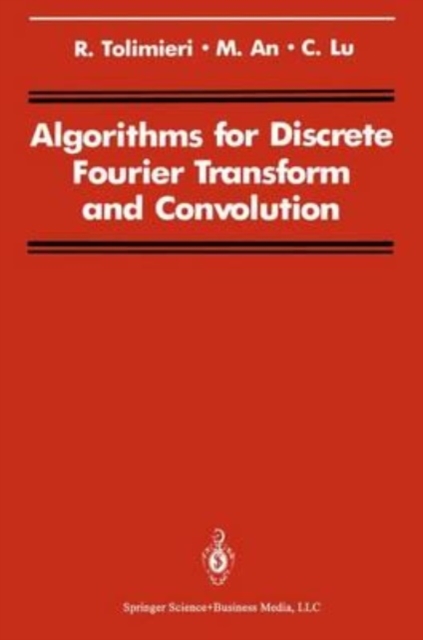 Algorithms for Discrete Fourier Transform and Convolution, Paperback Book