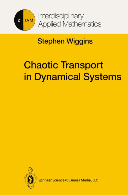Chaotic Transport in Dynamical Systems, PDF eBook
