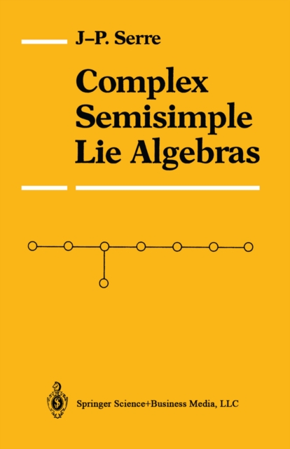Complex Semisimple Lie Algebras, PDF eBook