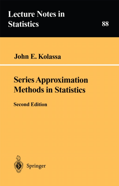 Series Approximation Methods in Statistics, PDF eBook