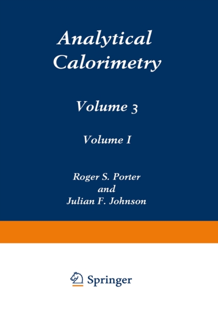 Analytical Calorimetry : Volume 3, PDF eBook