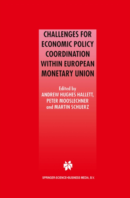 Challenges for Economic Policy Coordination within European Monetary Union, PDF eBook