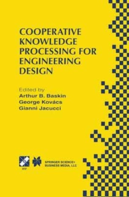 Cooperative Knowledge Processing for Engineering Design, Paperback Book
