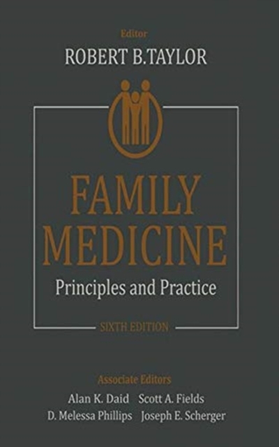 Family Medicine : Principles and Practice, Paperback / softback Book