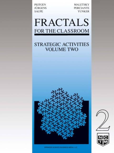 Fractals for the Classroom: Strategic Activities Volume Two, PDF eBook