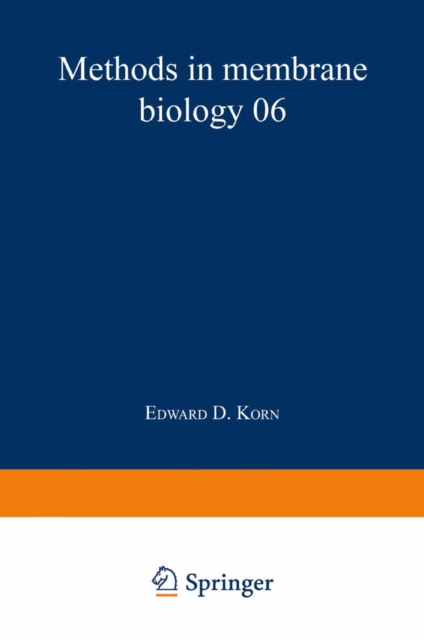 Methods in Membrane Biology : Volume 6, PDF eBook
