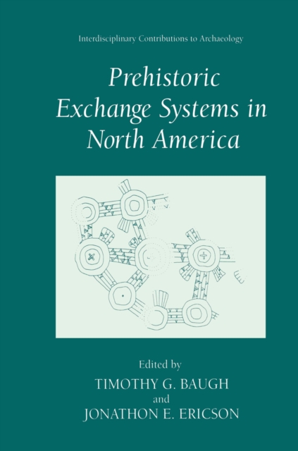Prehistoric Exchange Systems in North America, PDF eBook