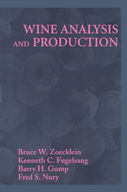 Wine Analysis and Production, PDF eBook