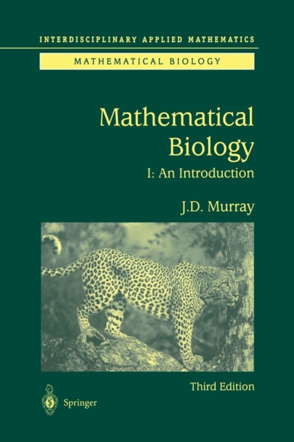 Mathematical Biology : I. An Introduction, Paperback / softback Book