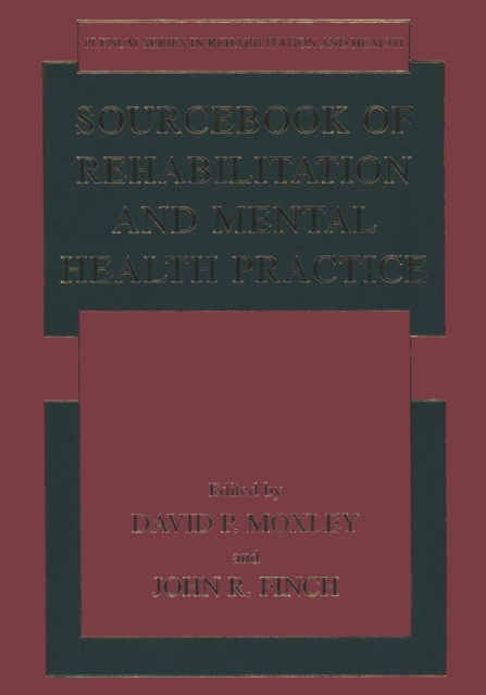 Sourcebook of Rehabilitation and Mental Health Practice, Paperback / softback Book