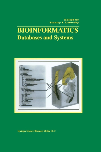 Bioinformatics : Databases and Systems, Paperback / softback Book