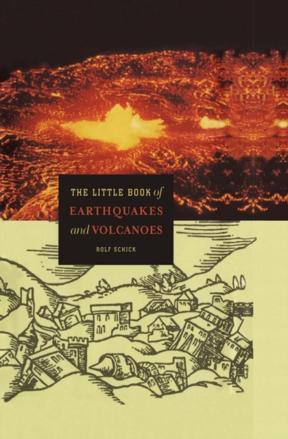 The Little Book of Earthquakes and Volcanoes, Paperback / softback Book