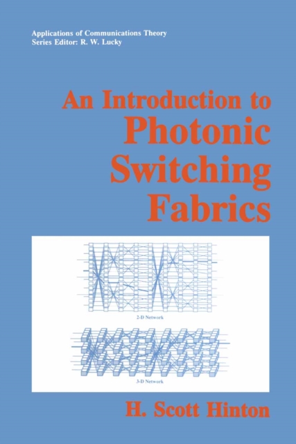 An Introduction to Photonic Switching Fabrics, PDF eBook
