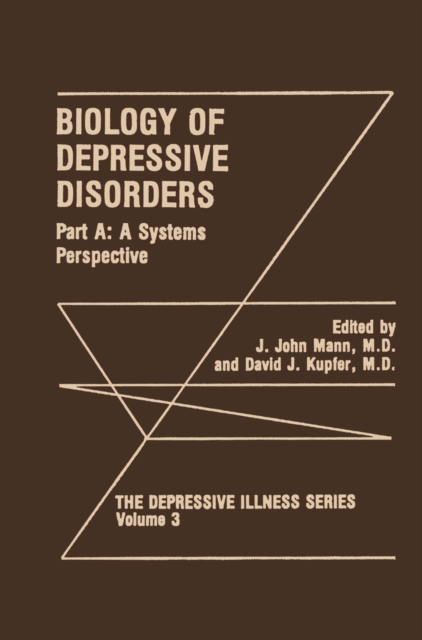 Biology of Depressive Disorders. Part A : A Systems Perspective, PDF eBook