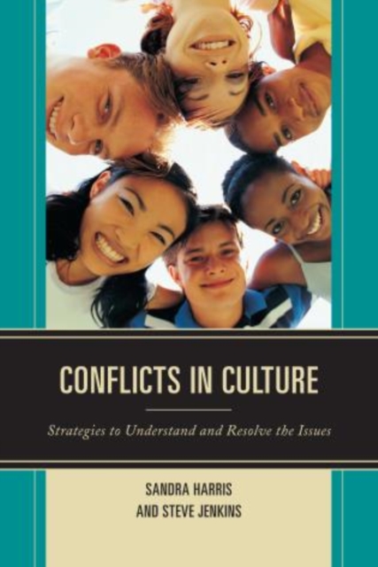 Conflicts in Culture : Strategies to Understand and Resolve the Issues, Hardback Book