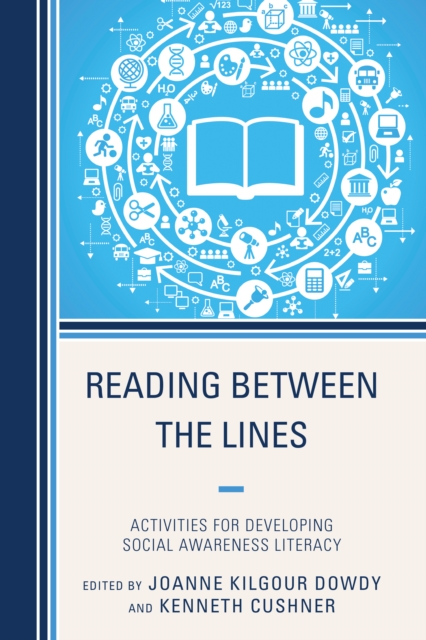 Reading Between the Lines : Activities for Developing Social Awareness Literacy, Hardback Book
