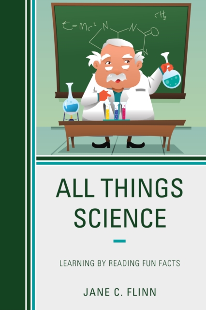 All Things Science : Learning by Reading Fun Facts, Paperback / softback Book