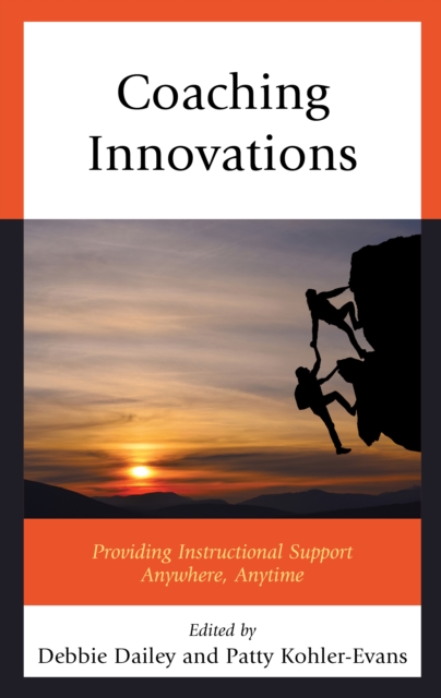 Coaching Innovations : Providing Instructional Support Anywhere, Anytime, Hardback Book