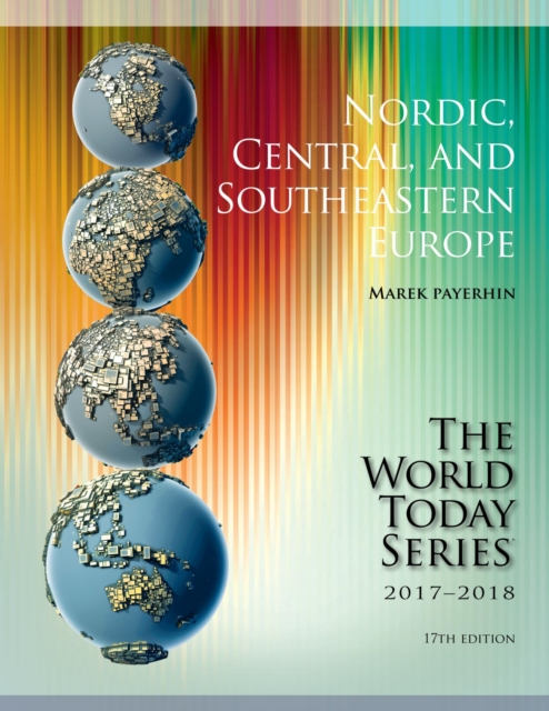 Nordic, Central, and Southeastern Europe 2017-2018, PDF eBook
