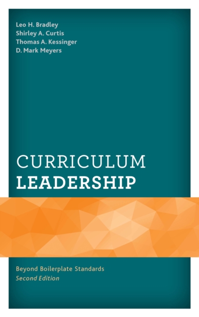 Curriculum Leadership : Beyond Boilerplate Standards, Hardback Book
