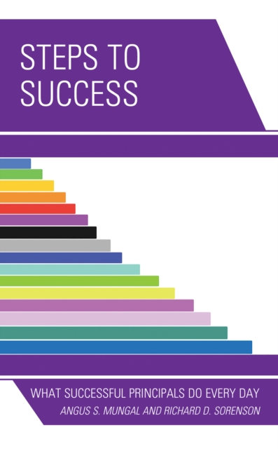 Steps to Success : What Successful Principals Do Everyday, Paperback / softback Book